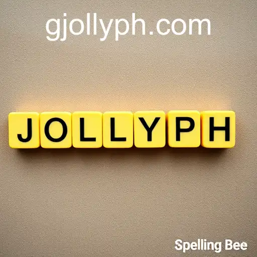 Mastering 'Spelling Bee': The Art of Crafting Words from 'JOLLYPH'